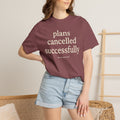 Plans Cancelled, Cat Approved T-Shirt
