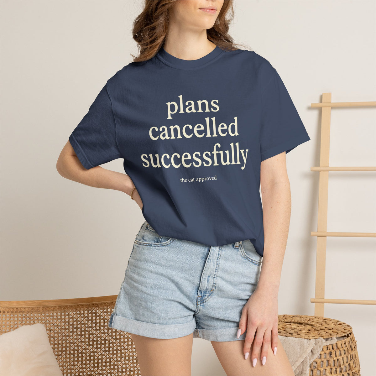 Plans Cancelled, Cat Approved T-Shirt