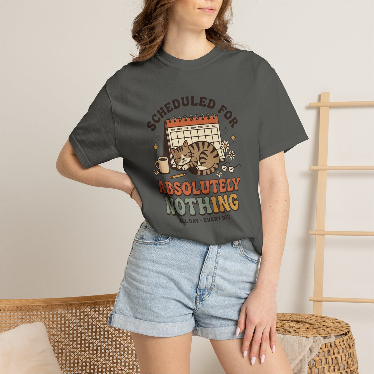 Scheduled for Absolutely Nothing T-Shirt
