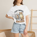 Tiny Wheel Big Drama T-Shirt