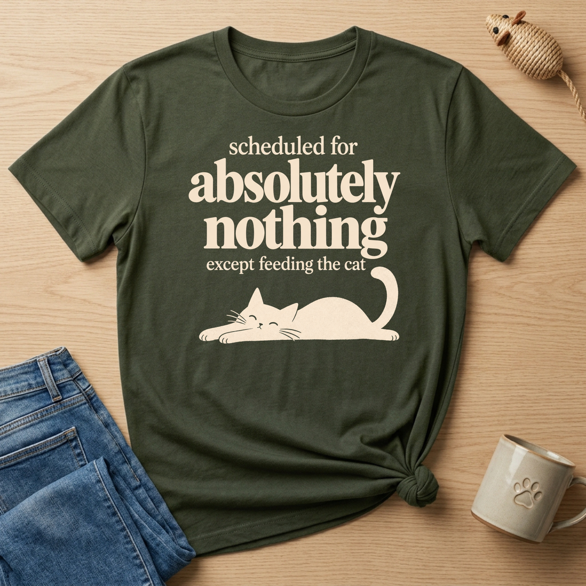 Scheduled for Absolutely  Nothing T-shirt