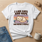 I Like Cats & Naps & Maybe 3 People T-shirt